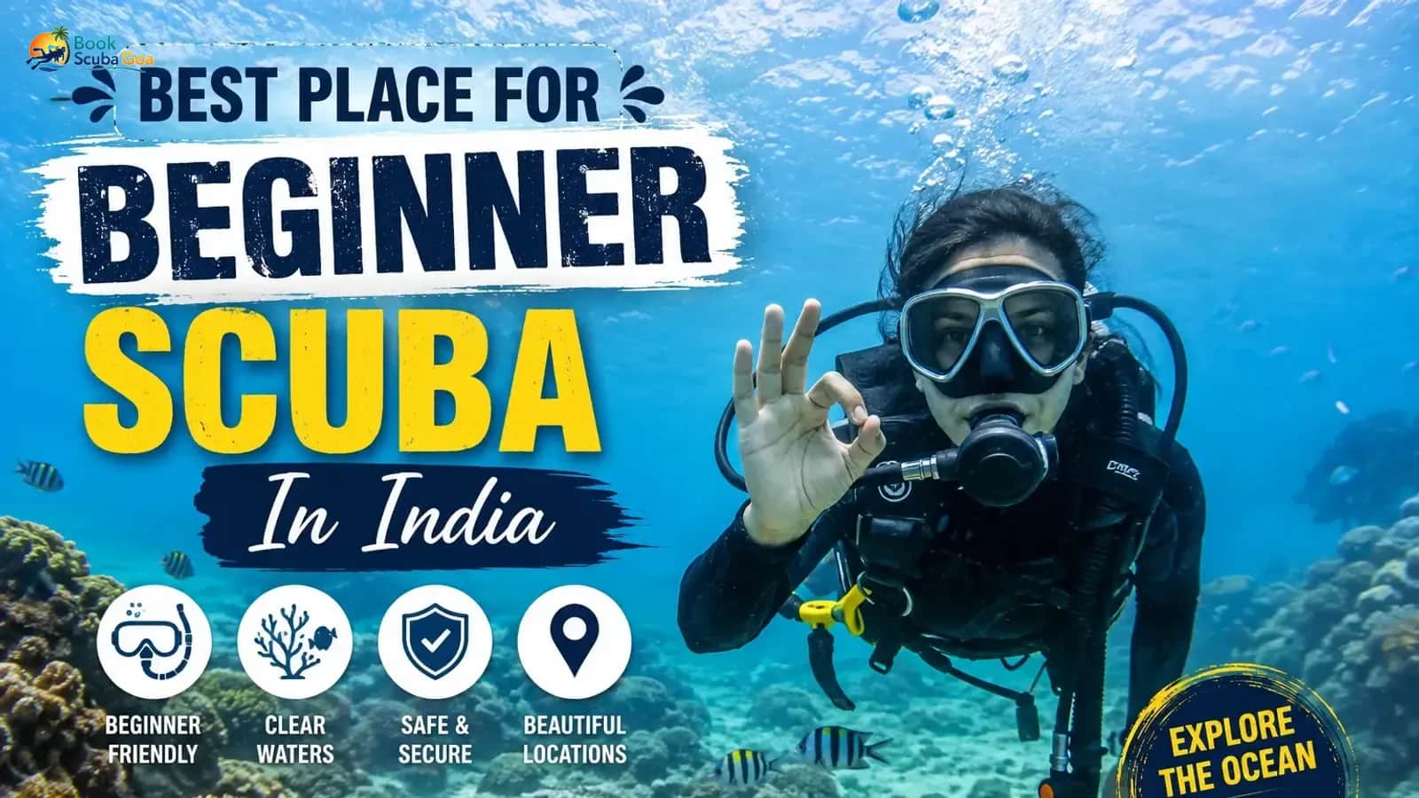 Top Destination for Beginner Scuba Diving in India